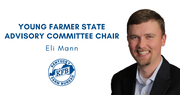 Comment Column | Eli Mann, Chair, State Young Farmer Advisory Committee