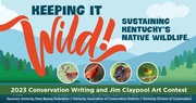 2023 Jim Claypool Art and Conservation Writing Contest Announced