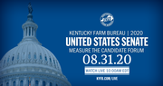 Kentucky Farm Bureau to Host Measure-the-Candidate Forum for U.S. Senate Race